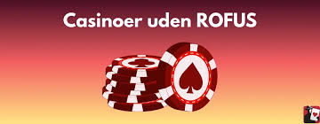 Online Casino Uden ROFUS Find de Bedste Spilmuligheder